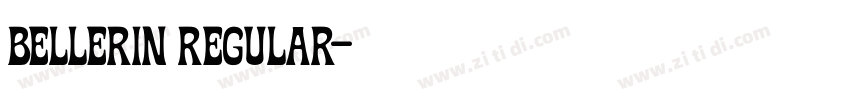 Bellerin Regular字体转换 Bellerin Regular字体转换